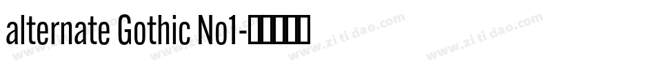 alternate Gothic No1字体转换